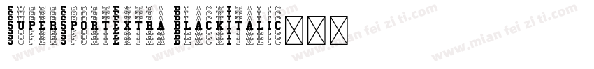 SuperSportExtra BlackItalic字体转换